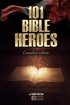 101 Bible Heroes - Cotton, Todd