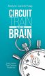 Circuit Train Your Brain - Bild 1