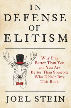 In Defense of Elitism - Stein, Joel