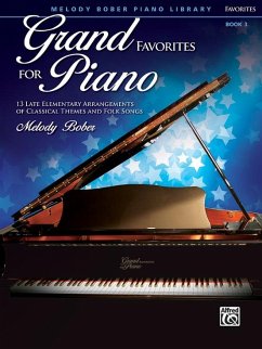 Grand Favorites for Piano, Bk 3 - Bober, Meldoy