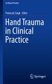 Hand Trauma in Clinical Practice (eBook, PDF)
