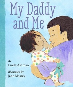 My Daddy and Me - Ashman, Linda