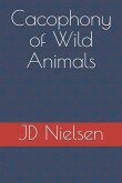 Cacophony of Wild Animals