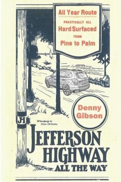 Jefferson Highway All the Way - Gibson, Denny