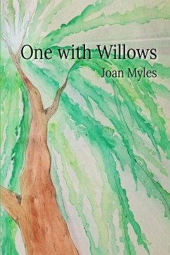 One with Willows - Myles, Joan