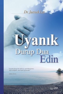 Cover Uyanık Durup Dua Edin