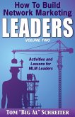 How To Build Network Marketing Leaders Volume Two