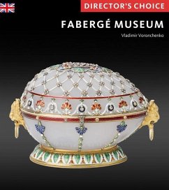 The Faberge Museum: Directors' Choice - Voronchenko, Vladimir