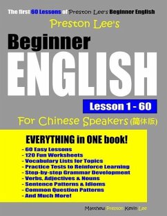 Preston Lee's Beginner English Lesson 1 - 60 For Chinese Speakers - Preston, Matthew; Lee, Kevin