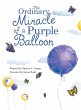 The Ordinary Miracle of a Purple Balloon - Bild 1