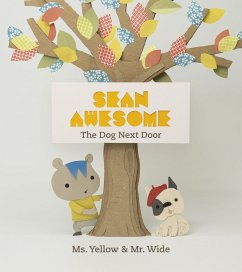 Sean Awesome: The Dog Next Door - Hwang, Jiwon