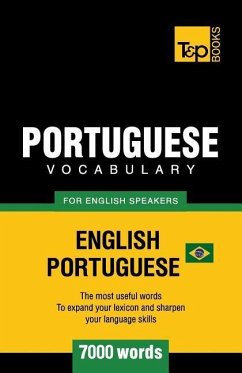 Portuguese vocabulary for English speakers - English-Portuguese - 7000 words - Taranov, Andrey