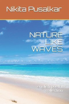 Nature Like Waves - Pusalkar, Nikita Prabhakar