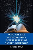 Who Are the Authoritative Interpreters of Sacred Writings?