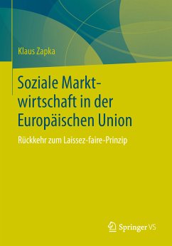 Soziale Marktwirtschaft in der Europäischen Union (eBook, PDF) - Zapka, Klaus