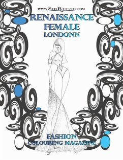 Renaissance Female Londonn: Colouring Magazine - Reese