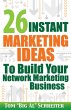 26 Instant Marketing Ideas to Build... - Bild 1