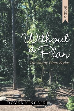 Without a Plan - Kincaid, Dover