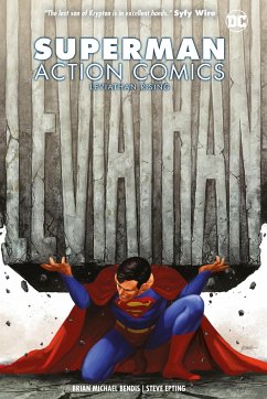 Superman: Action Comics Vol. 2: Leviathan Rising - Bendis, Brian Michael