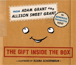 The Gift Inside the Box - Grant, Adam;Grant, Allison Sweet