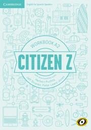 Citizen Z A2 Workbook with Downloadable Audio - Puchta, Herbert; Stranks, Jeff; Lewis-Jones, Peter