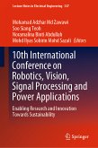 10th International Conference on Robotics, Vision, Signal Processing and Power Applications (eBook, PDF)