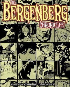 The Bergenberg Chronicles - Nelson, Timmy; Hoffman, Mike