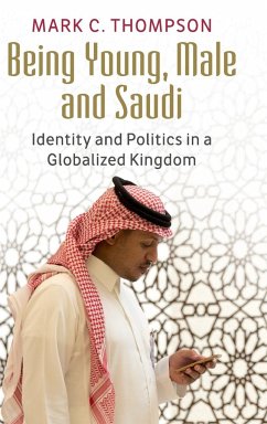 Being Young, Male and Saudi - Thompson, Mark C.