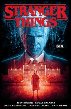 Stranger Things: SIX (Graphic Novel Volume 2) - Houser, Jody