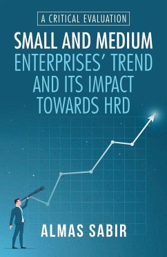 Small and Medium Enterprises' Trend and Its Impact Towards Hrd