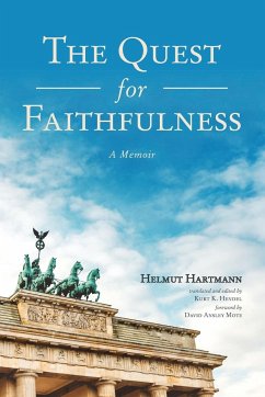 The Quest for Faithfulness - Hartmann, Helmut