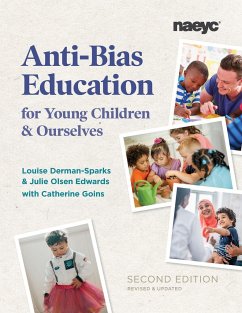 Anti-Bias Education for Young Children and Ourselves, Second Edition - Derman-Sparks, Louise; Edwards, Julie Olsen