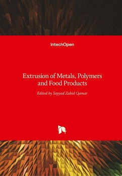 Extrusion of Metals, Polymers, and Food Products