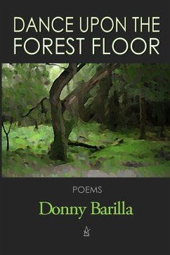 Dance Upon the Forest Floor - Barilla, Donny