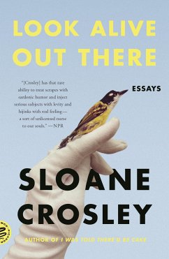 Look Alive Out There - Crosley, Sloane