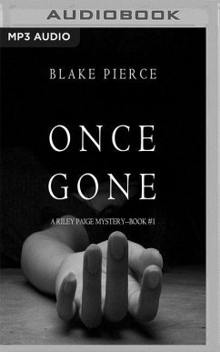 Once Gone - Pierce, Blake