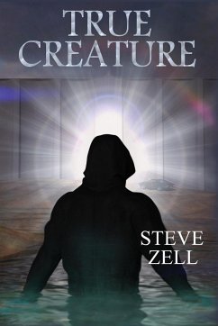 True Creature - Zell, Steve