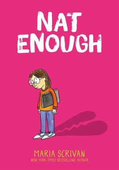 Nat Enough: A Graphic Novel (Nat Enough #1) - Scrivan, Maria