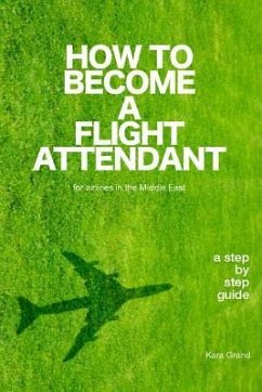 How to Become a Flight Attendant for Airlines in the Middle East - Grand, Kara