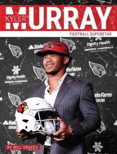 Kyler Murray - Graves, Will