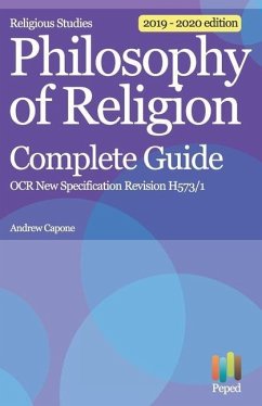 Religious Studies Philosophy of Religion Complete Guide OCR New Specification Revision H573/1 - Capone, Andrew