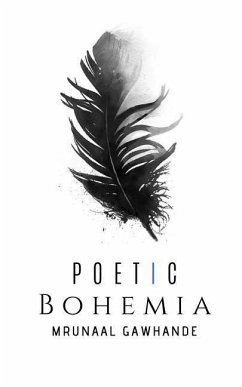 Poetic Bohemia - Gawhande, Mrunaal