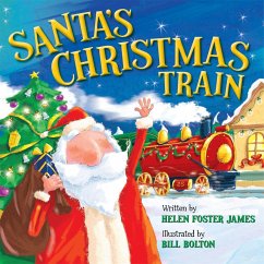Santa's Christmas Train - James, Helen Foster