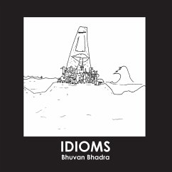 IDIOMS - Bhadra, Bhuvan M.
