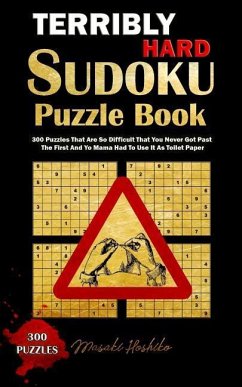Terribly Hard Sudoku Puzzle Book - Hoshiko, Masaki