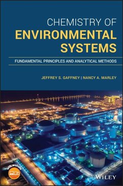 Chemistry of Environmental Systems - Gaffney, Jeffrey S.;Marley, Nancy A.