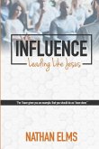 Influence: Leading Like Jesus
