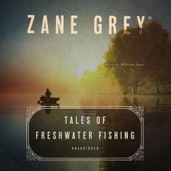 Tales of Freshwater Fishing - Grey, Zane