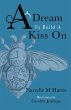 A Dream To Build A Kiss On - Bild 1