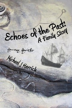 Echoes of the Past - Herrick, Michael John